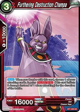 Furthering Destruction Champa BT1-005 card from Galactic Battle