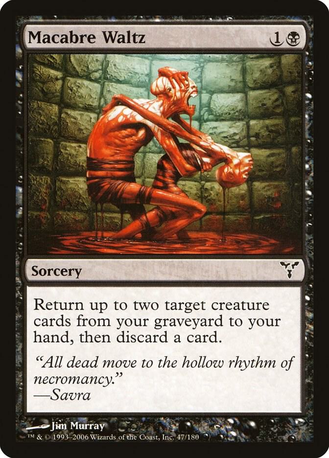 Macabre Waltz 47 card from Dissension
