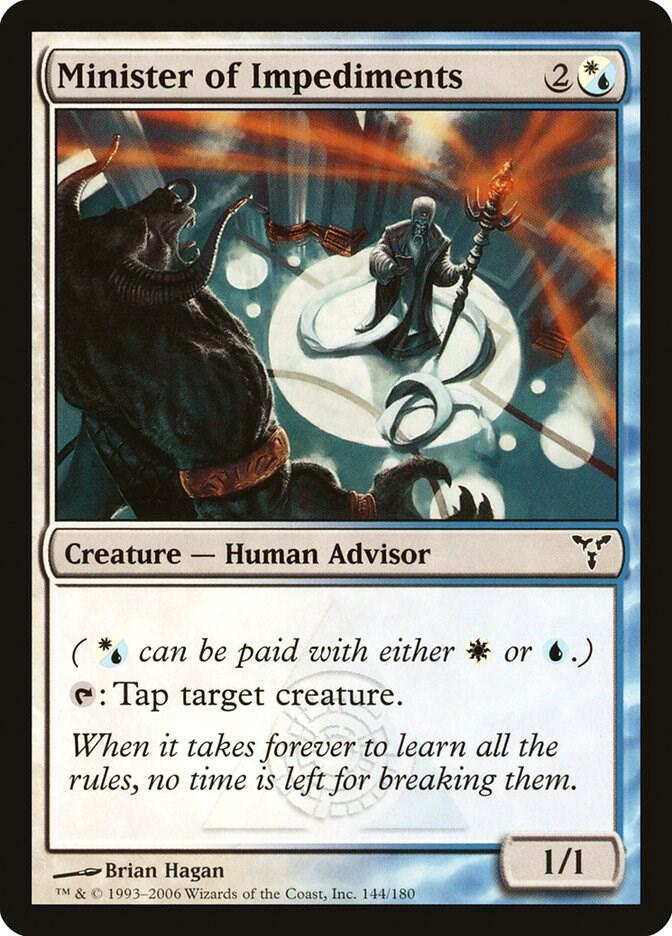 Minister of Impediments 144 card from Dissension