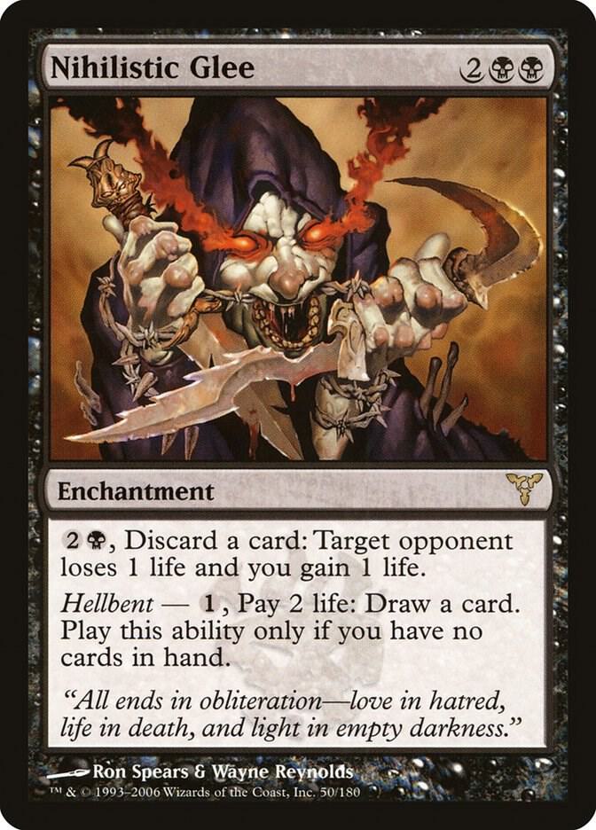 Nihilistic Glee 50 card from Dissension