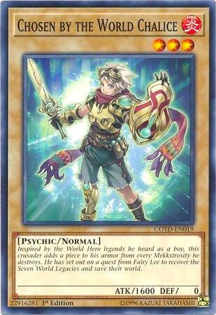 Chosen by the World Chalice COTD-EN019 card from Code of the Duelist