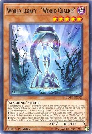 World Legacy - "World Chalice" COTD-EN023 card from Code of the Duelist
