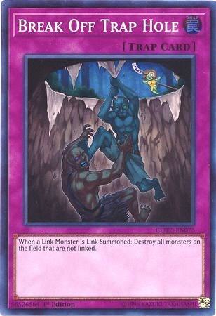 Break Off Trap Hole COTD-EN075 card from Code of the Duelist