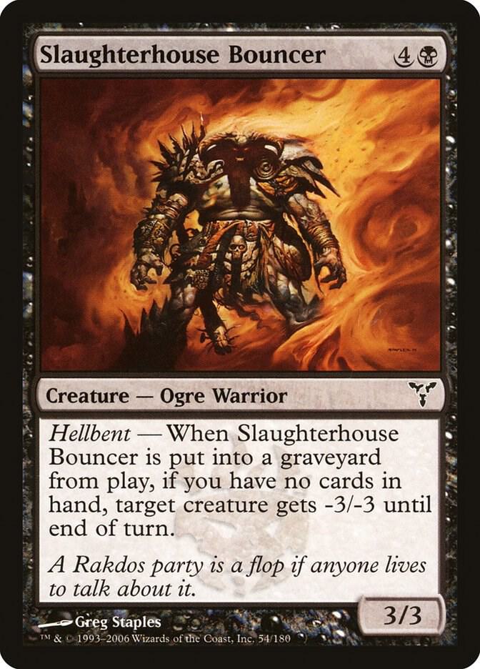 Slaughterhouse Bouncer 54 card from Dissension