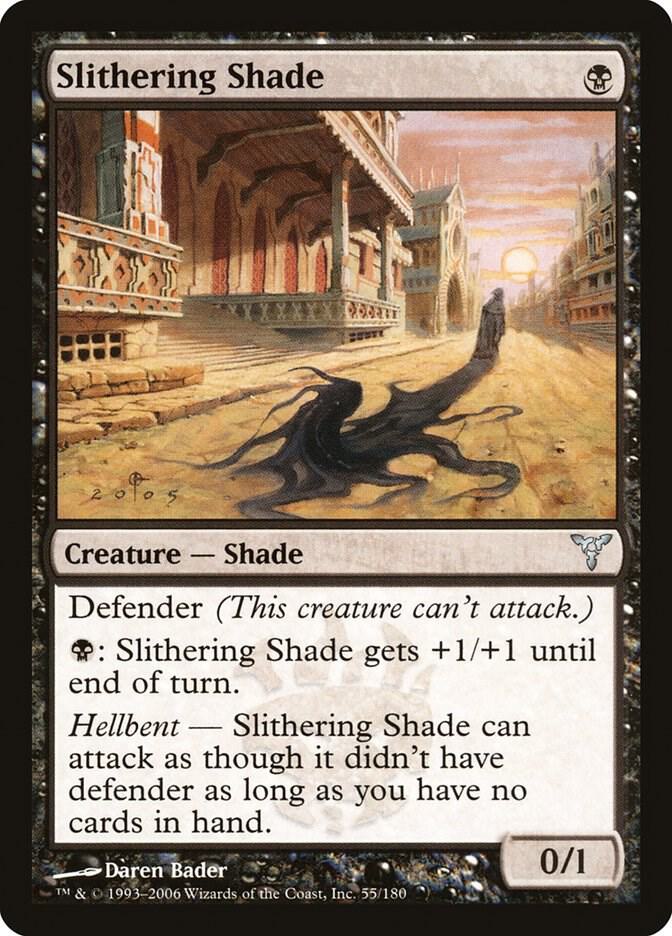 Slithering Shade 55 card from Dissension