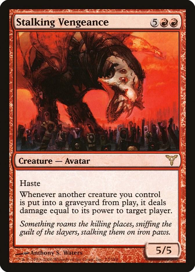 Stalking Vengeance 73 card from Dissension