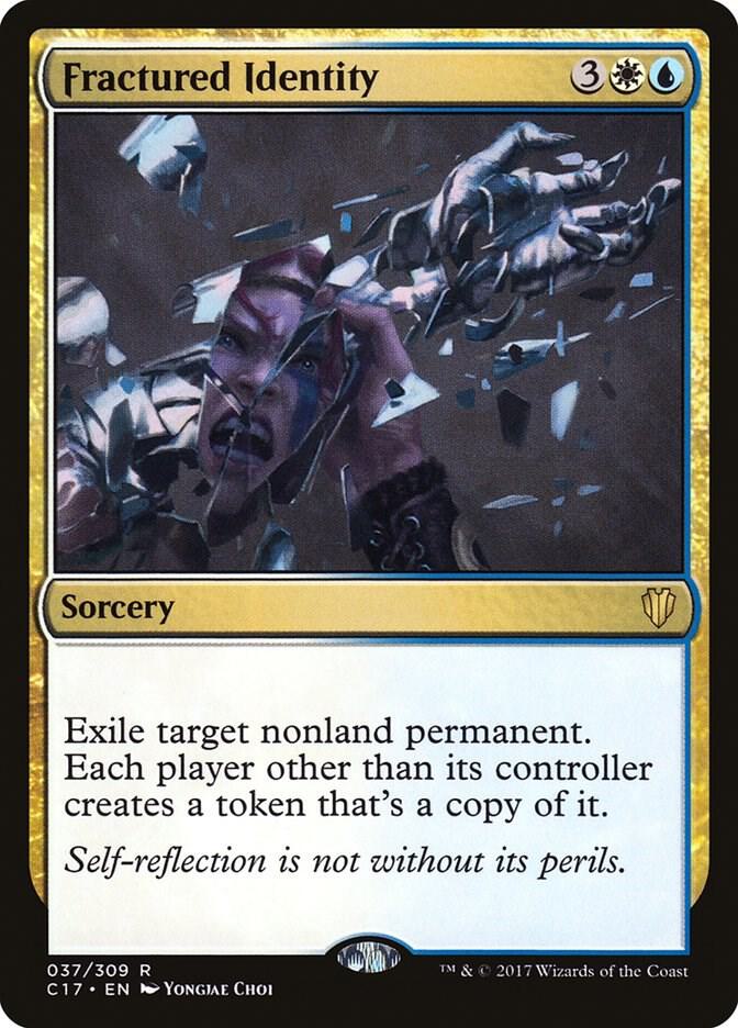 Fractured Identity 37 card from Commander 2017