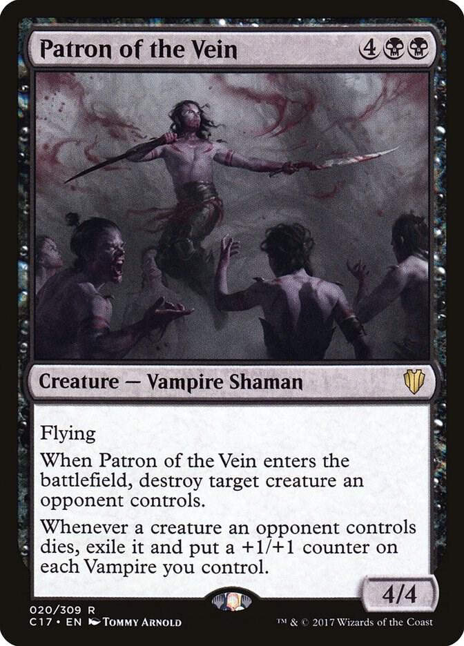 Patron of the Vein 20 card from Commander 2017