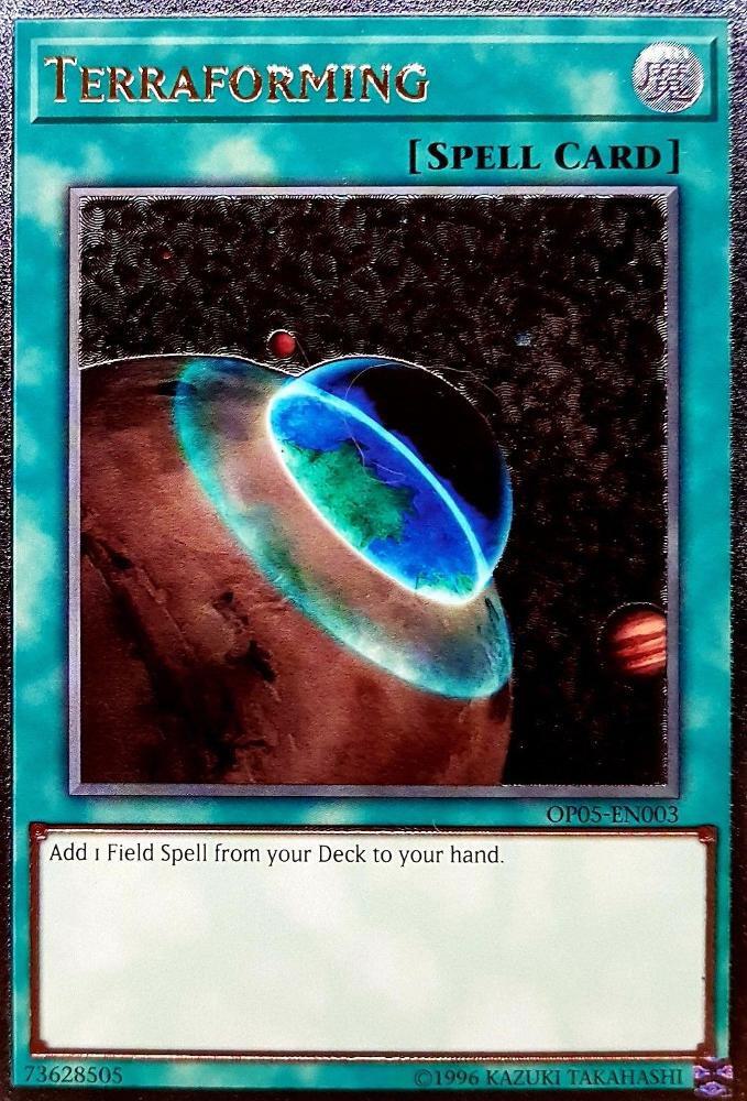Terraforming (UTR) OP05-EN003 card from OTS Tournament Pack 5