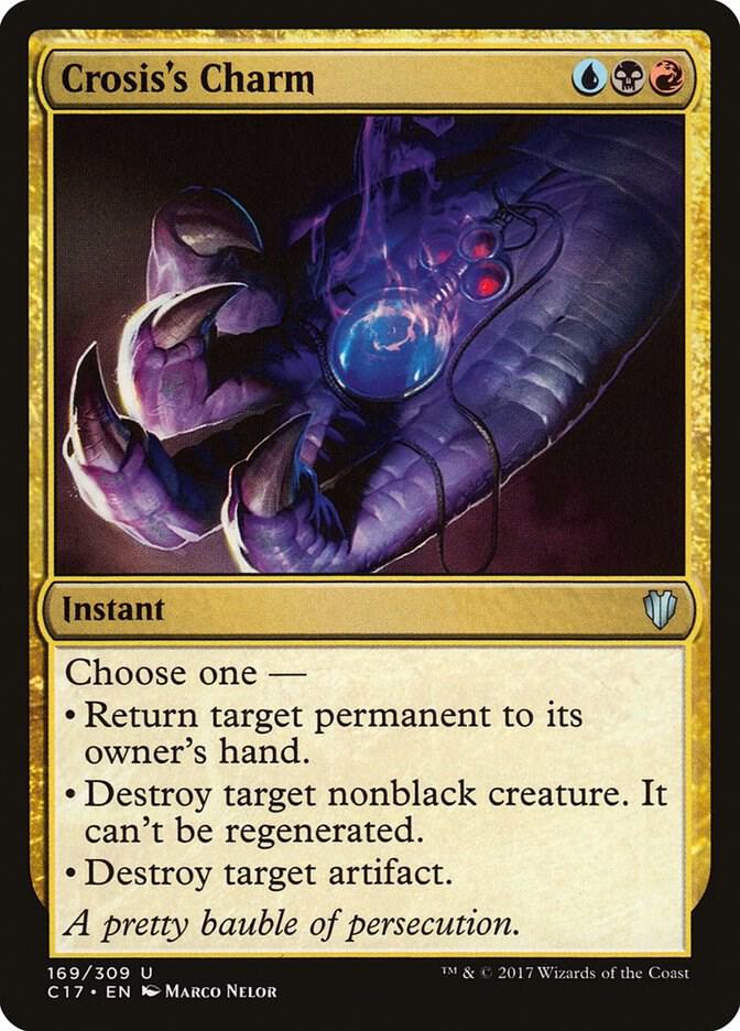 Crosis's Charm 169 card from Commander 2017