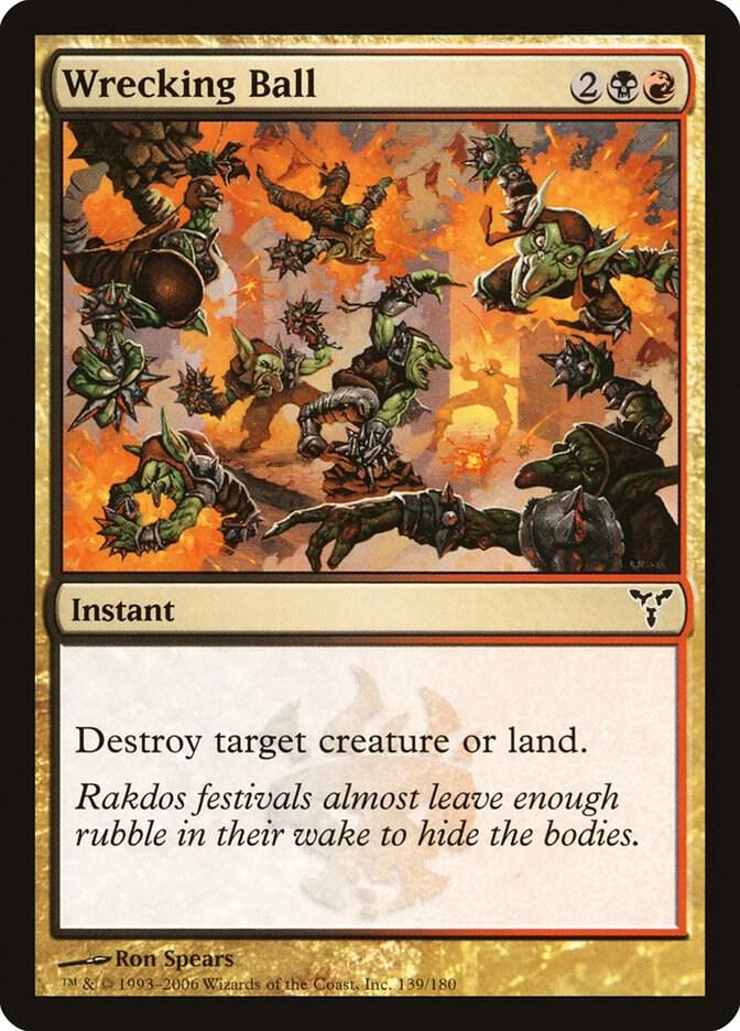 Wrecking Ball 139 card from Dissension