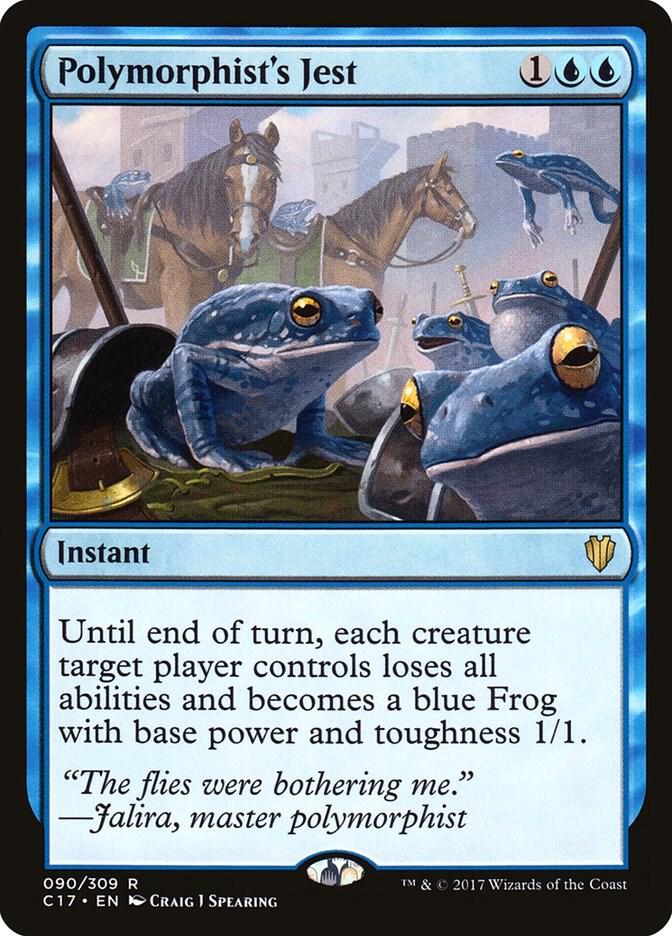 Polymorphist's Jest 90 card from Commander 2017