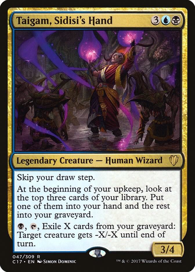 Taigam, Sidisi's Hand 47 card from Commander 2017