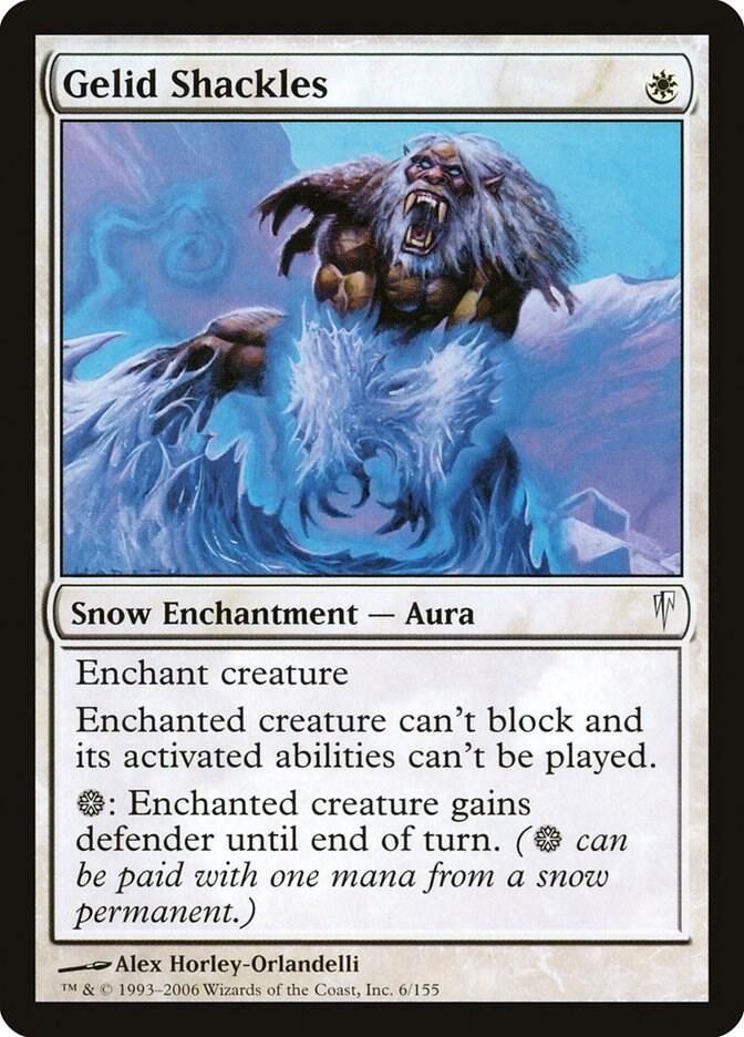Gelid Shackles 6 card from Coldsnap