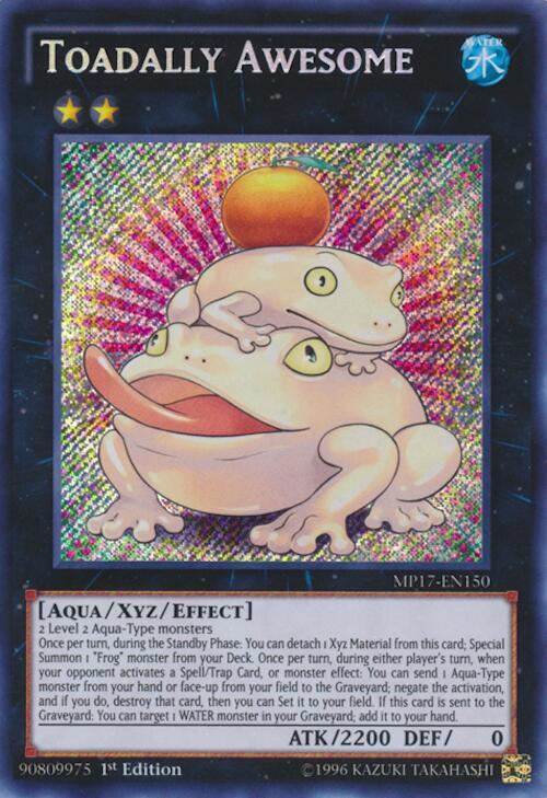 Toadally Awesome MP17-EN150 card from 2017 Mega-Tins Mega Pack