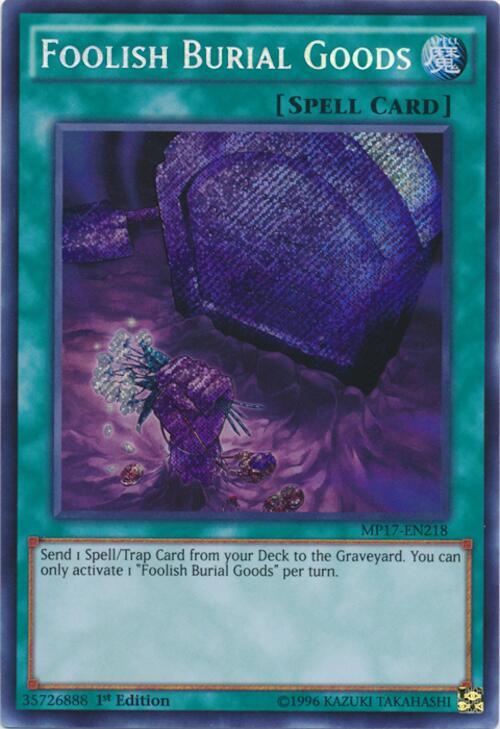 Foolish Burial Goods MP17-EN218 card from 2017 Mega-Tins Mega Pack