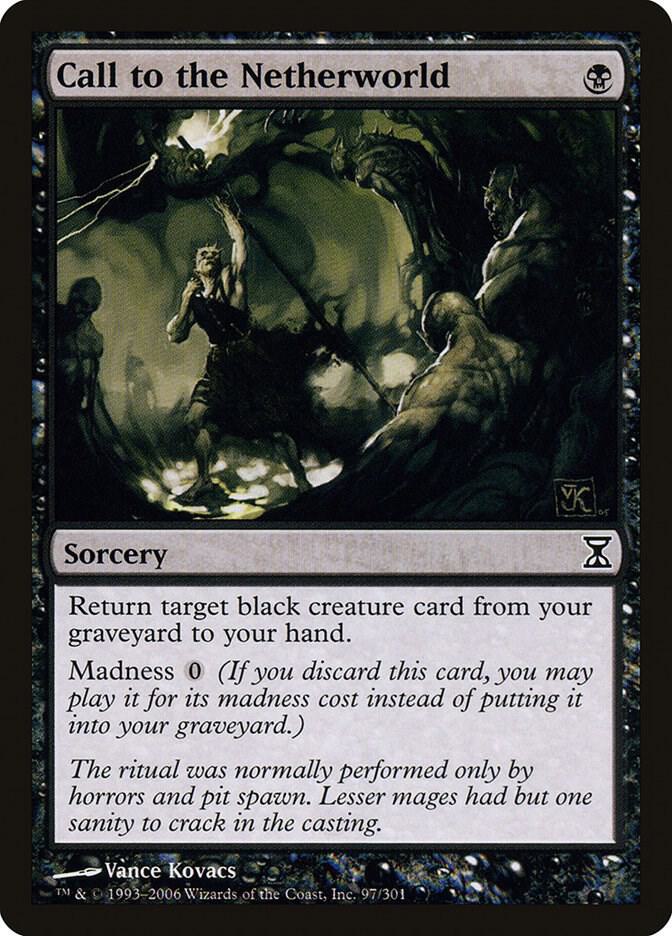 Call to the Netherworld 97 card from Time Spiral