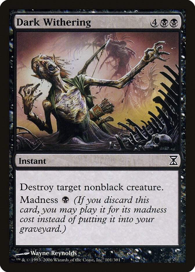Dark Withering 101 card from Time Spiral