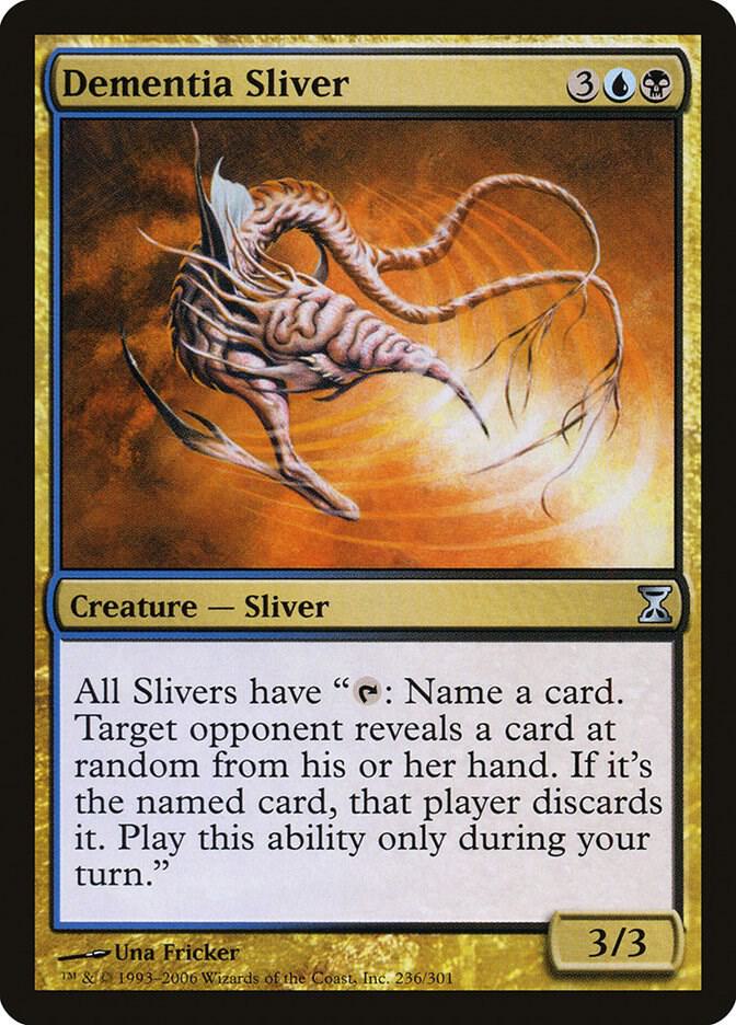 Dementia Sliver 236 card from Time Spiral