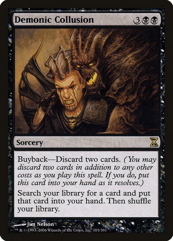 Demonic Collusion 103 card from Time Spiral