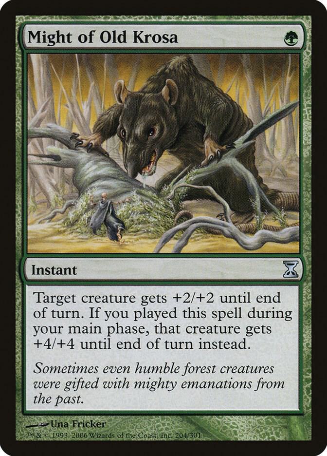 Might of Old Krosa 204 card from Time Spiral