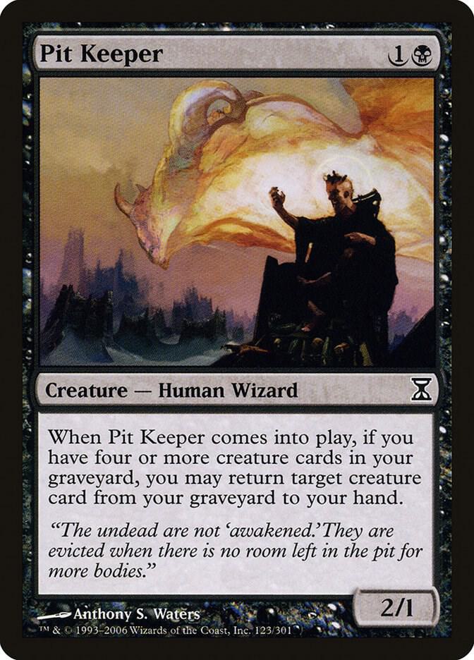 Pit Keeper 123 card from Time Spiral
