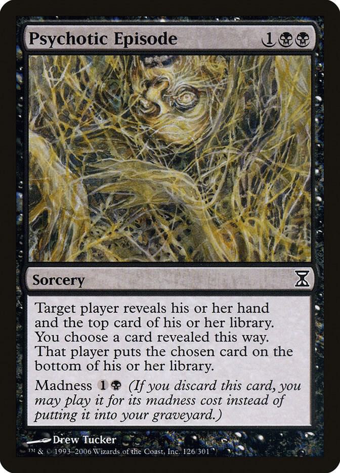 Psychotic Episode 126 card from Time Spiral