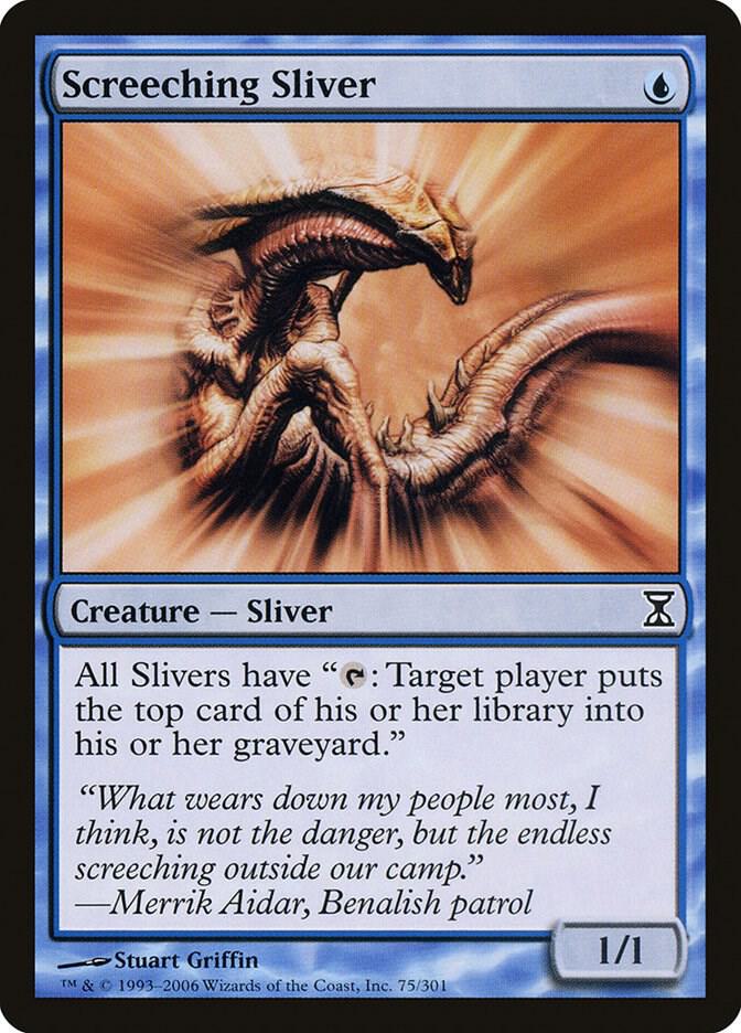 Screeching Sliver 75 card from Time Spiral