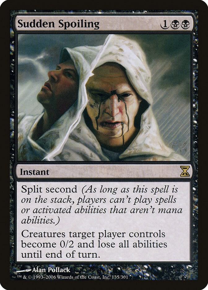 Sudden Spoiling 135 card from Time Spiral
