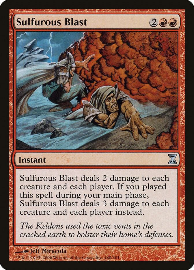 Sulfurous Blast 180 card from Time Spiral
