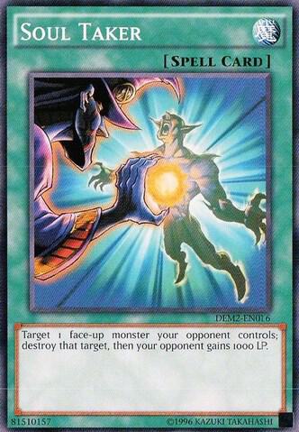 Soul Taker DEM2-EN016 card from Demo Deck 2015
