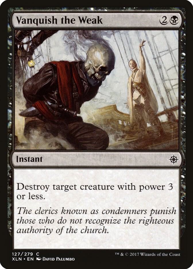 Vanquish the Weak 127 card from Ixalan