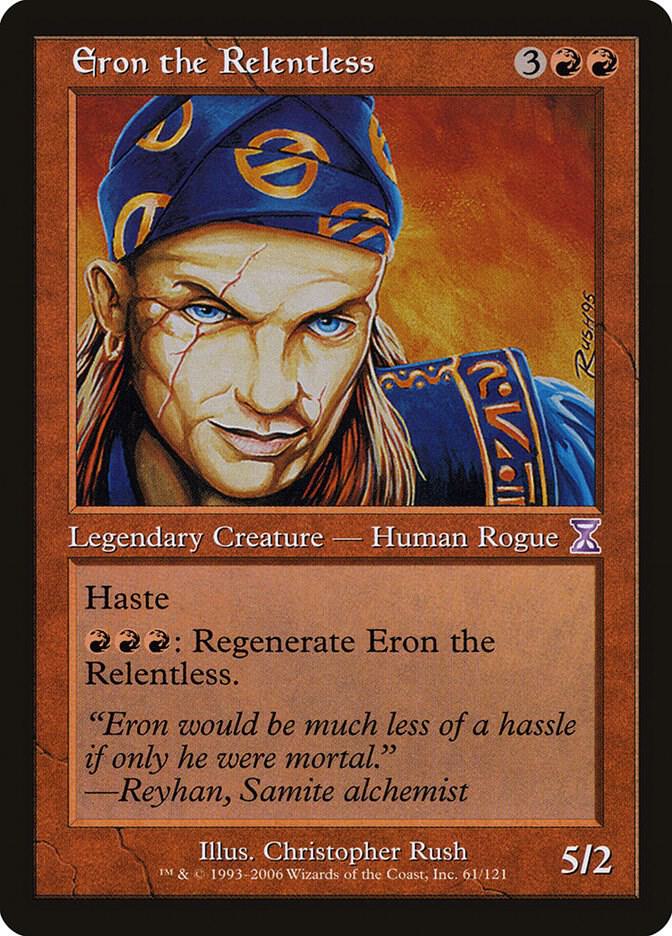 Eron the Relentless 61 card from Timeshifted