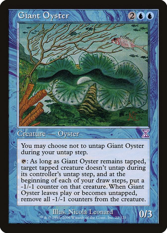 Giant Oyster 22 card from Timeshifted