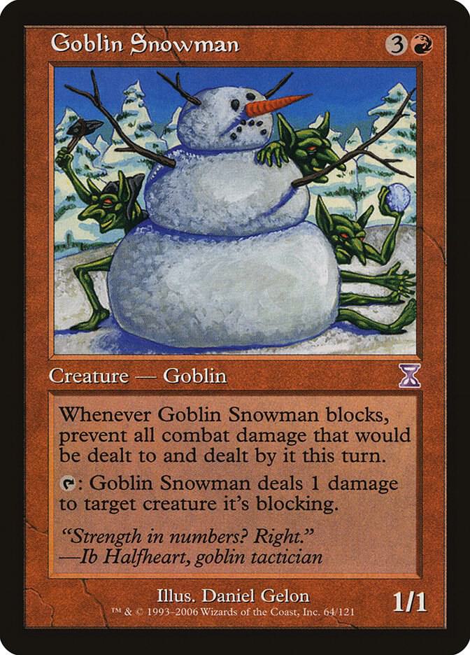 Goblin Snowman 64 card from Timeshifted