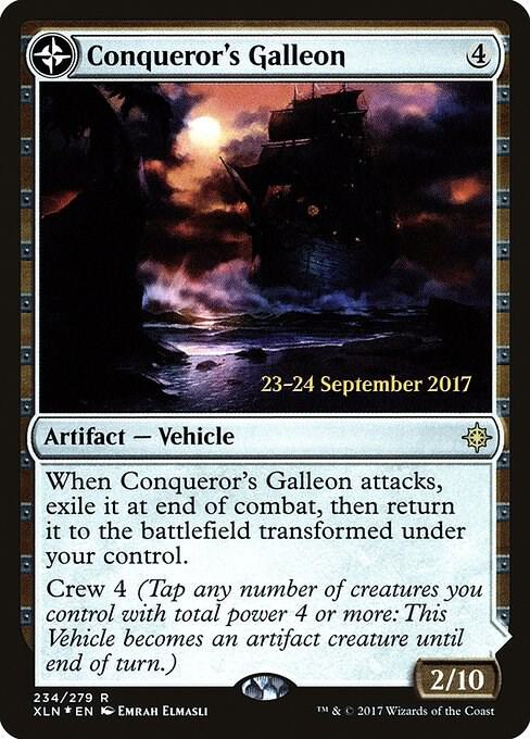 Conqueror's Galleon 234 card from Prerelease Cards