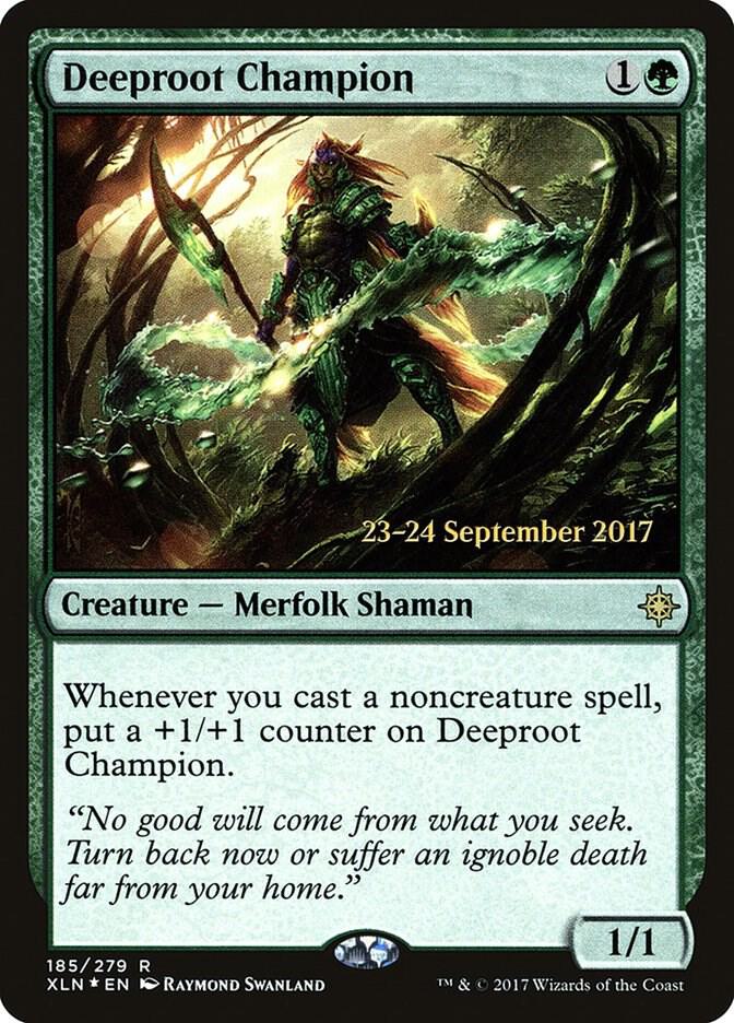 Deeproot Champion 185 card from Prerelease Cards