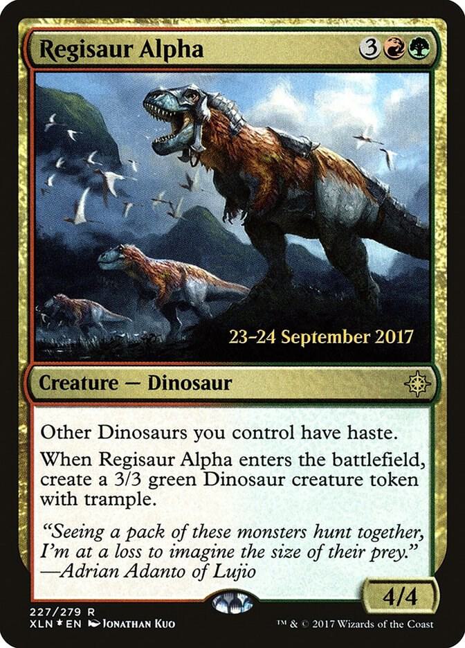 Regisaur Alpha 227 card from Prerelease Cards