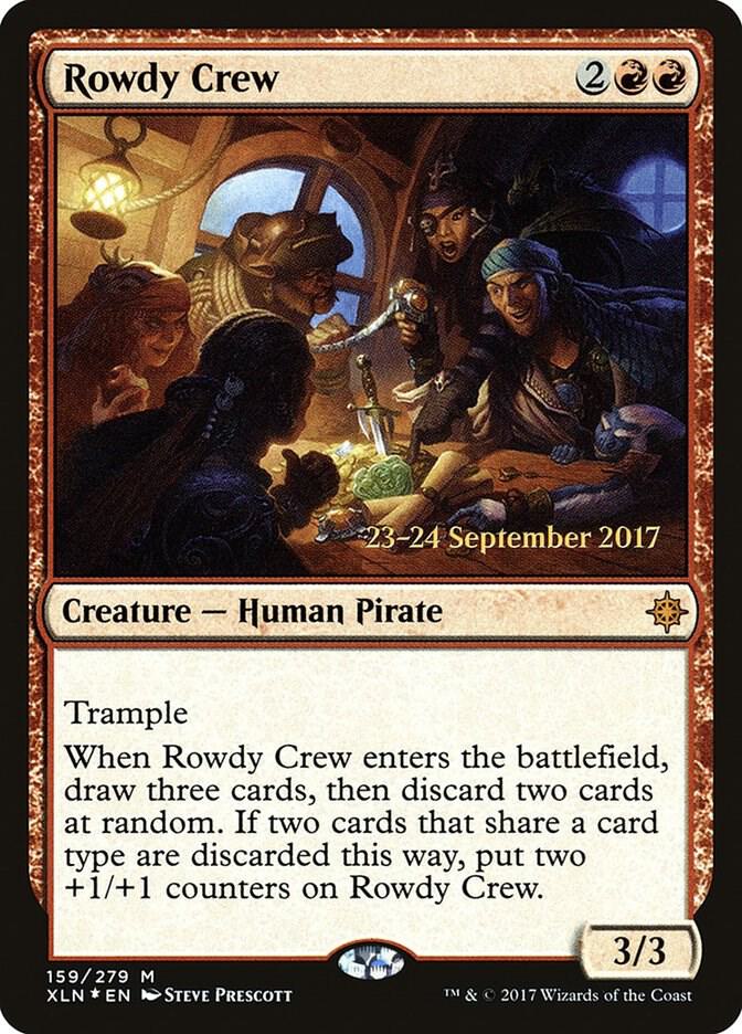 Rowdy Crew 159 card from Prerelease Cards