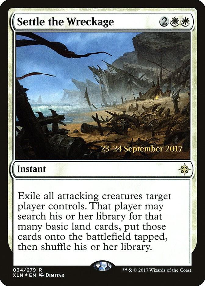 Settle the Wreckage 34 card from Prerelease Cards