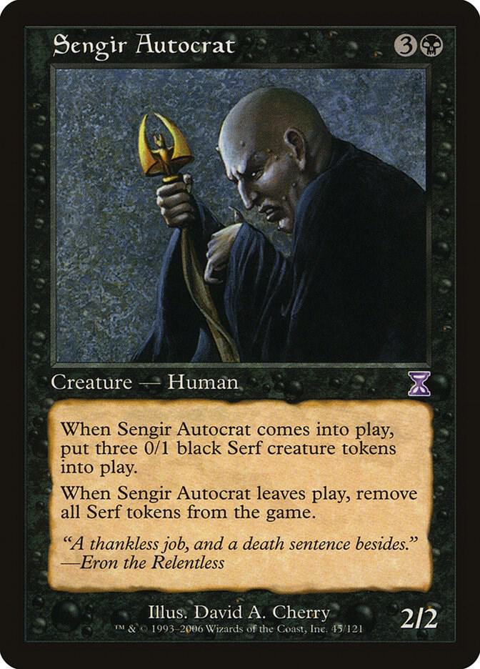 Sengir Autocrat 45 card from Timeshifted