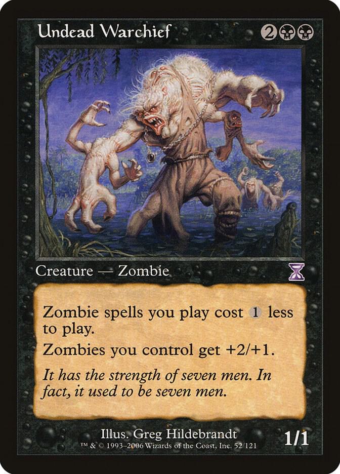 Undead Warchief 52 card from Timeshifted