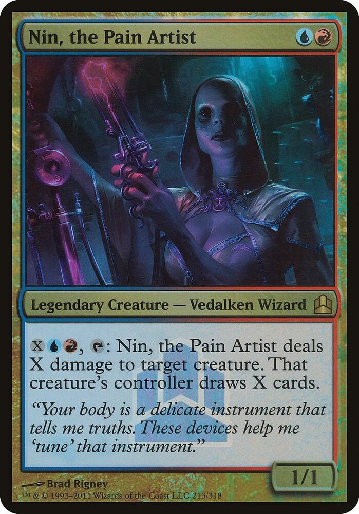 Nin, the Pain Artist (Commander Launch Promo) 213 card from Oversize Cards