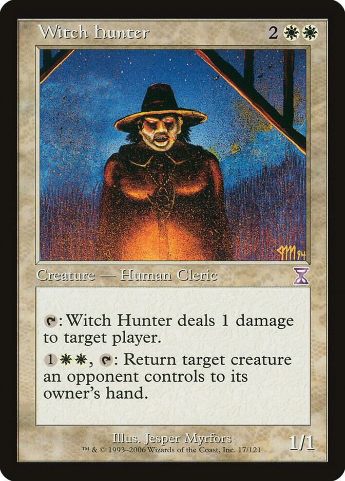 Witch Hunter 17 card from Timeshifted