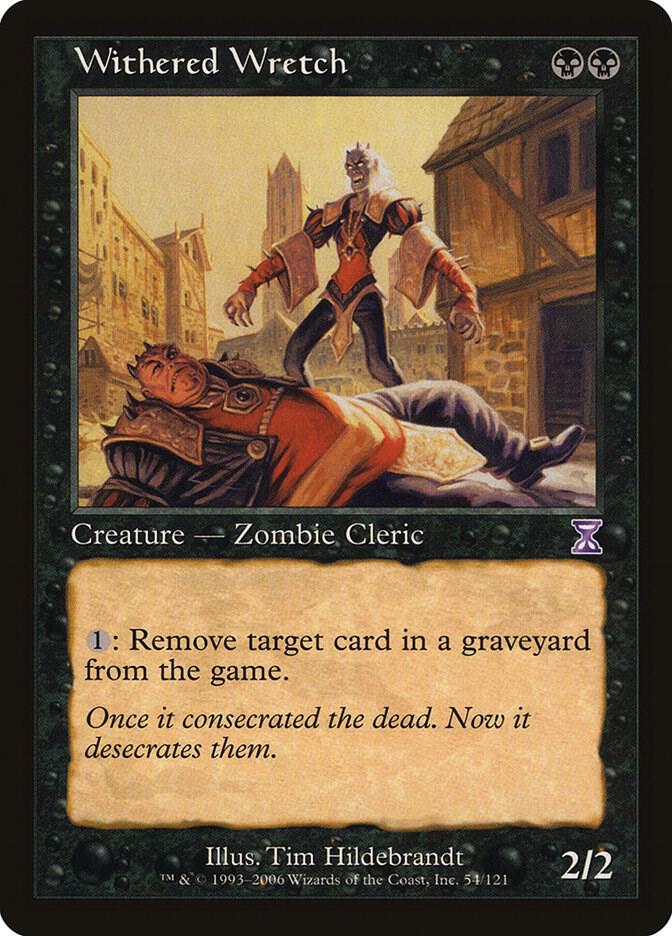 Withered Wretch 54 card from Timeshifted