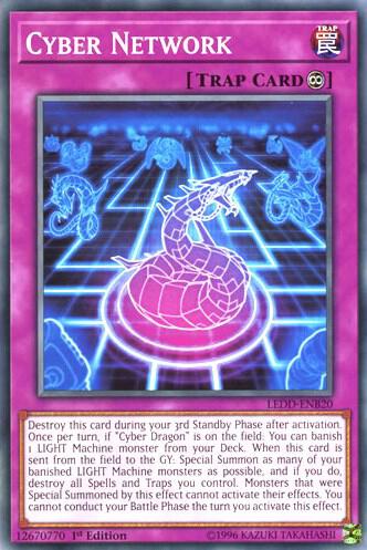 Cyber Network LEDD-ENB20 card from Legendary Dragon Decks