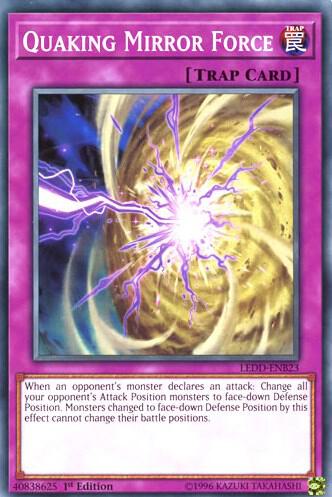 Quaking Mirror Force LEDD-ENB23 card from Legendary Dragon Decks