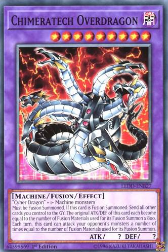 Chimeratech Overdragon LEDD-ENB27 card from Legendary Dragon Decks