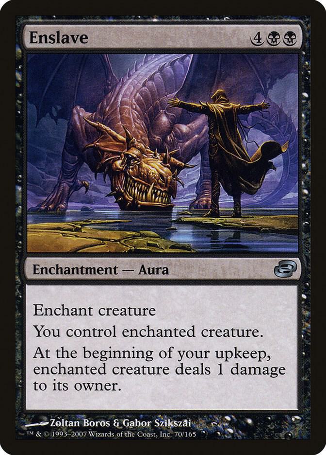 Enslave 70 card from Planar Chaos