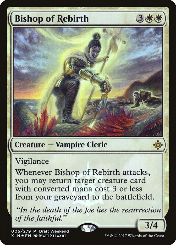 Bishop of Rebirth (Draft Weekend) 5 card from Launch Party & Release Event Promos